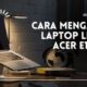 Cara Mengatasi Laptop Lemot Acer E1-471G