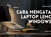 Cara Mengatasi Laptop Lemot Windows 7