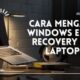Cara Mengatasi Windows Error Recovery Pada Laptop Acer